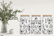Load image into Gallery viewer, Signature Quote Glass Tumble 16oz/475ml - 👑 Clothed in Strength Collection 👑